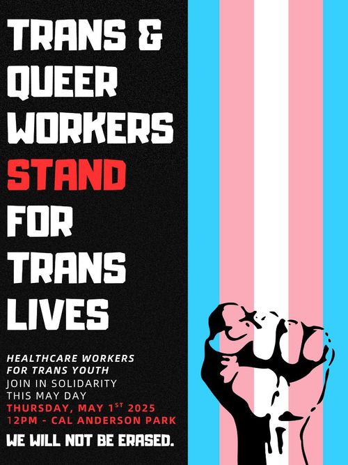 TRANS & QUEER WORKERS STAND FOR TRANS LIVES