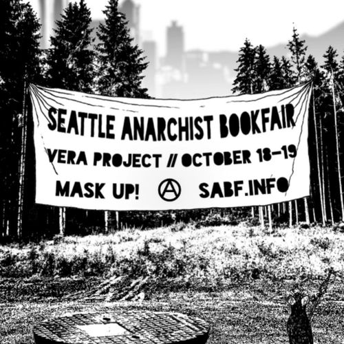 SEATTLE ANARCHIST BOOKFAIR