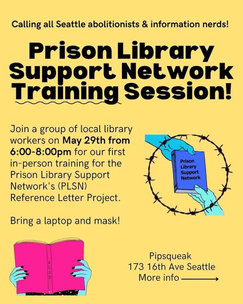 PRISON LIBRARY SUPPORT NETWORK TRAINING SESSION