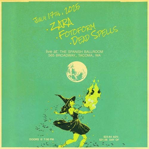 Zara + Fotoform + Dead Spells Live at the Spanish Ballroom